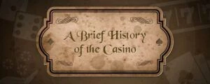 pay n play casino histroy